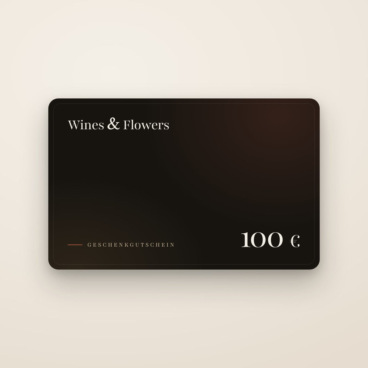 Geschenkgutschein von Wines & Flowers über 100 €